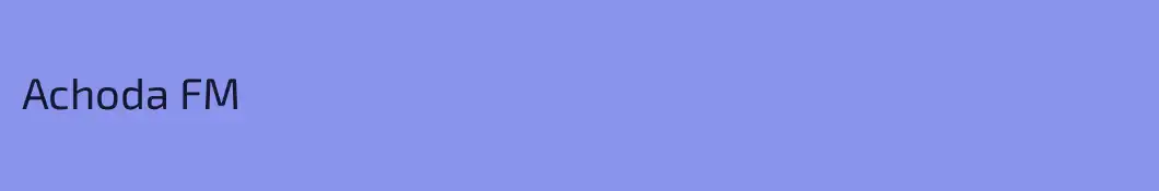 Achoda FM
